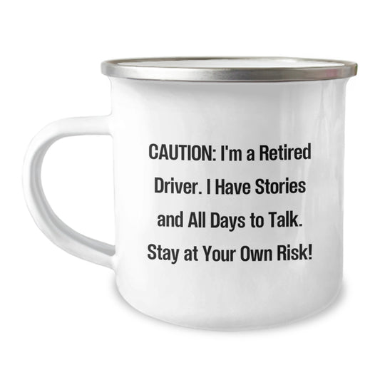 Funny Driver Gifts from Family for Christmas Camping Mug - Stay At Your Own Risk! Retired Driver Mug - Image 1