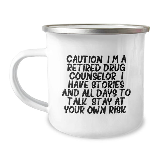 Funny Drug Counselor Gifts from Men to Friends - Christmas Unique Mugs for Women, Men or Coworkers - Caution: I'm A Retired Drug Counselor - 12 oz Stainless Steel - Image 1