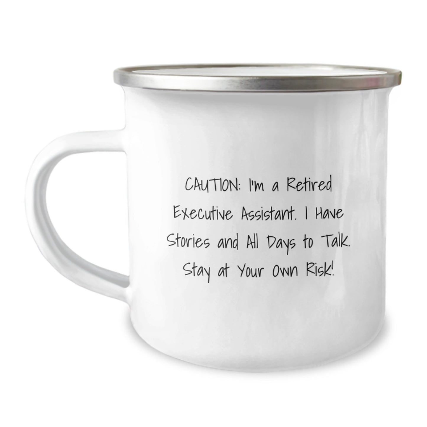 Funny Executive Assistant Gifts for Men - Caution: I'm A Retired Executive Assistant. I Have Stories And All Days To Talk. Stay At Your Own Risk! Christmas Unique Gifts from Friends - Image 1