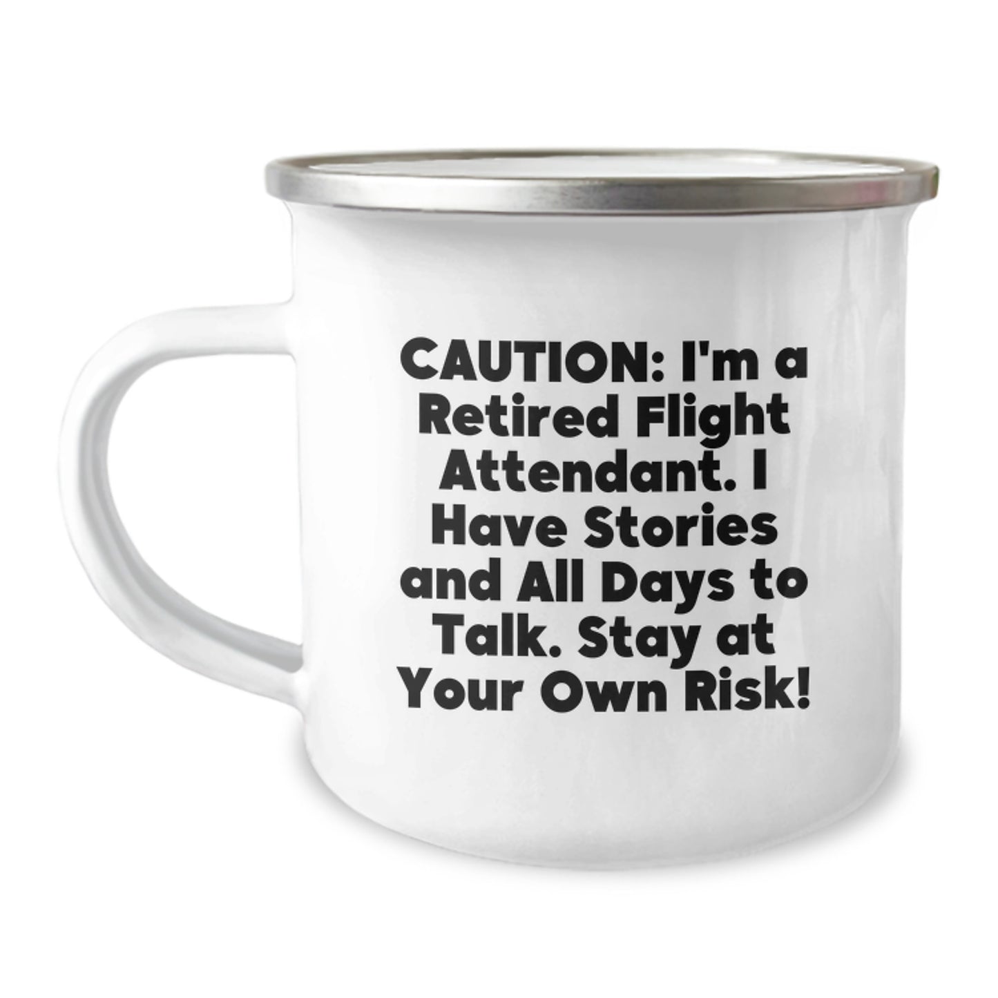 Funny Flight Attendant Gifts from Friends for Flight Attendant Men - Christmas Unique Mugs with Caution: I'm A Retired Flight Attendant. I Have Stories And All Days To Talk. Stay At Your Own Risk! - Image 1