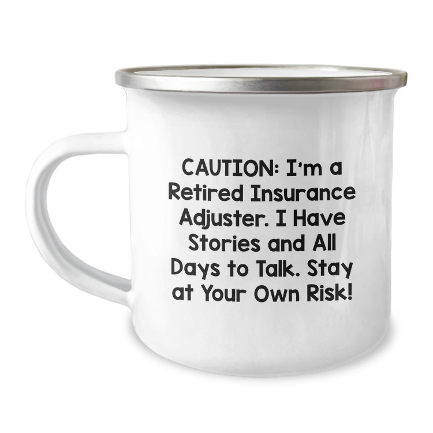 Insurer's Mates - Funny 'Caution: I'm A Retired Insurance Adjuster' Christmas Unique Gifts for Insurance Adjuster from Friends - Image 1