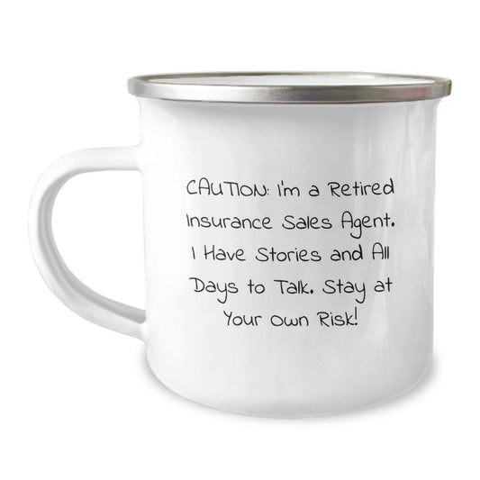 Insurance Sales Agent Humor Gifts from Friends to Insurance Sales Agent, Graduation Unique Mugs for Insurance Sales Agent, 'Caution: I'm A Retired Insurance Sales Agent...' - Image 1