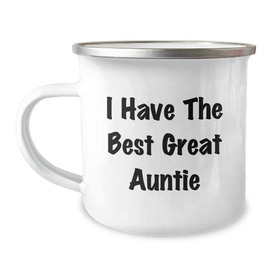 Auntie Great Gifts from Family - Funny Camping Mug for Dad - I Have The Best Great Auntie - Father's Day Unique Gifts - Image 1