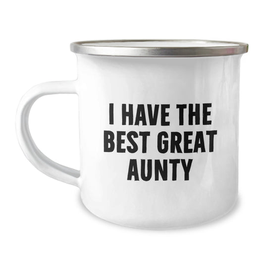 Funny Gifts from Men to Great Aunty, Camping Mug with Inspirational Quote 'I Have The Best Great Aunty', Unique Father's Day Unique Gifts for Sister - Image 1