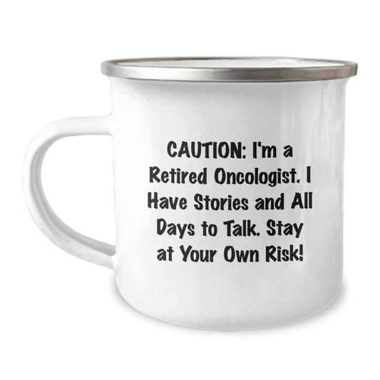 Funny Oncologist Quotes Camping Mug Gifts for Men from Family this Christmas - Image 1