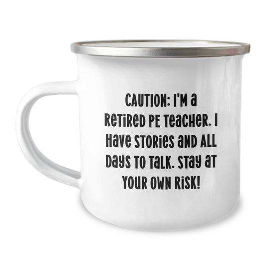 Funny PE Teacher Gifts, Camping Mug for Retired PE Teacher, Graduation Unique Gifts from Friends, Gifts for PE Teacher - Image 1
