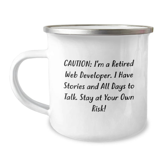 Funny Web Developer Birthday Unique Gifts from Friends - Web Developer Camping Mug with Quote - Stainless Steel with Enamel Finish, 12 oz Capacity - Image 1