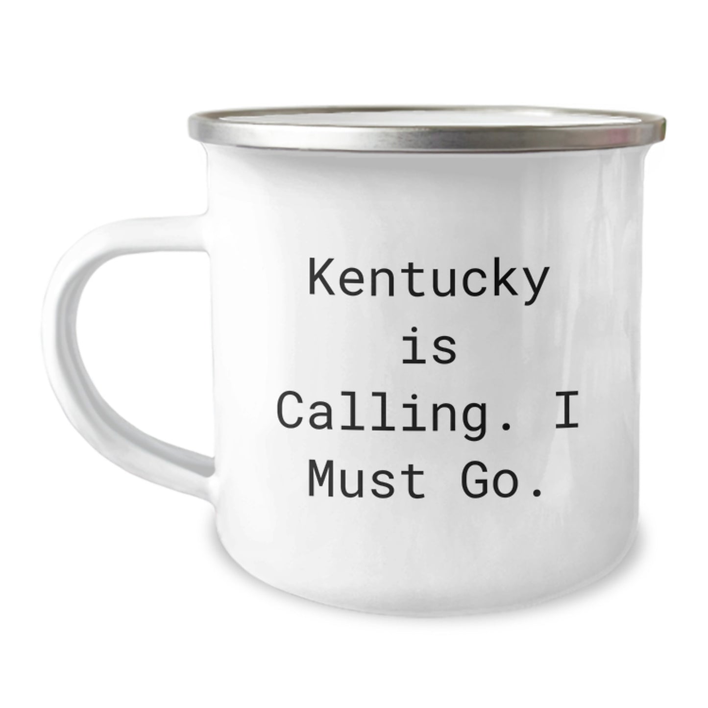Funny Kentucky Inspired Camping Mug Gifts from Friends to Family for Kentucky Lovers, Kentucky Christmas Unique Gifts, Kentucky Is Calling, I Must Go. - Image 1