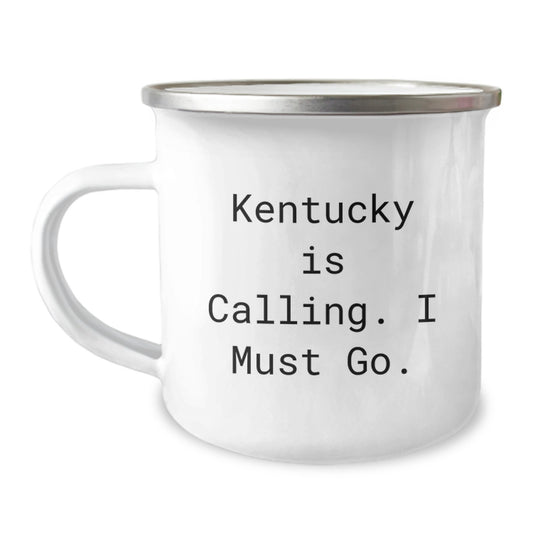 Funny Kentucky Inspired Camping Mug Gifts from Friends to Family for Kentucky Lovers, Kentucky Christmas Unique Gifts, Kentucky Is Calling, I Must Go. - Image 1