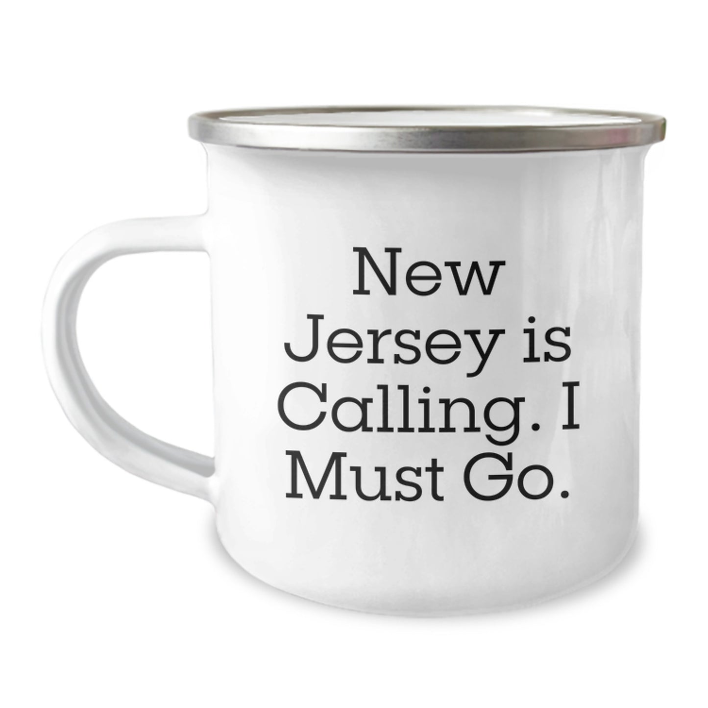 New Jersey Calling Gifts from Friends to New Jersey Lovers, Funny Quote Camping Mug, Unique Christmas Unique Gifts for Men and Women, Stainless Steel with Enamel Finish - Image 1