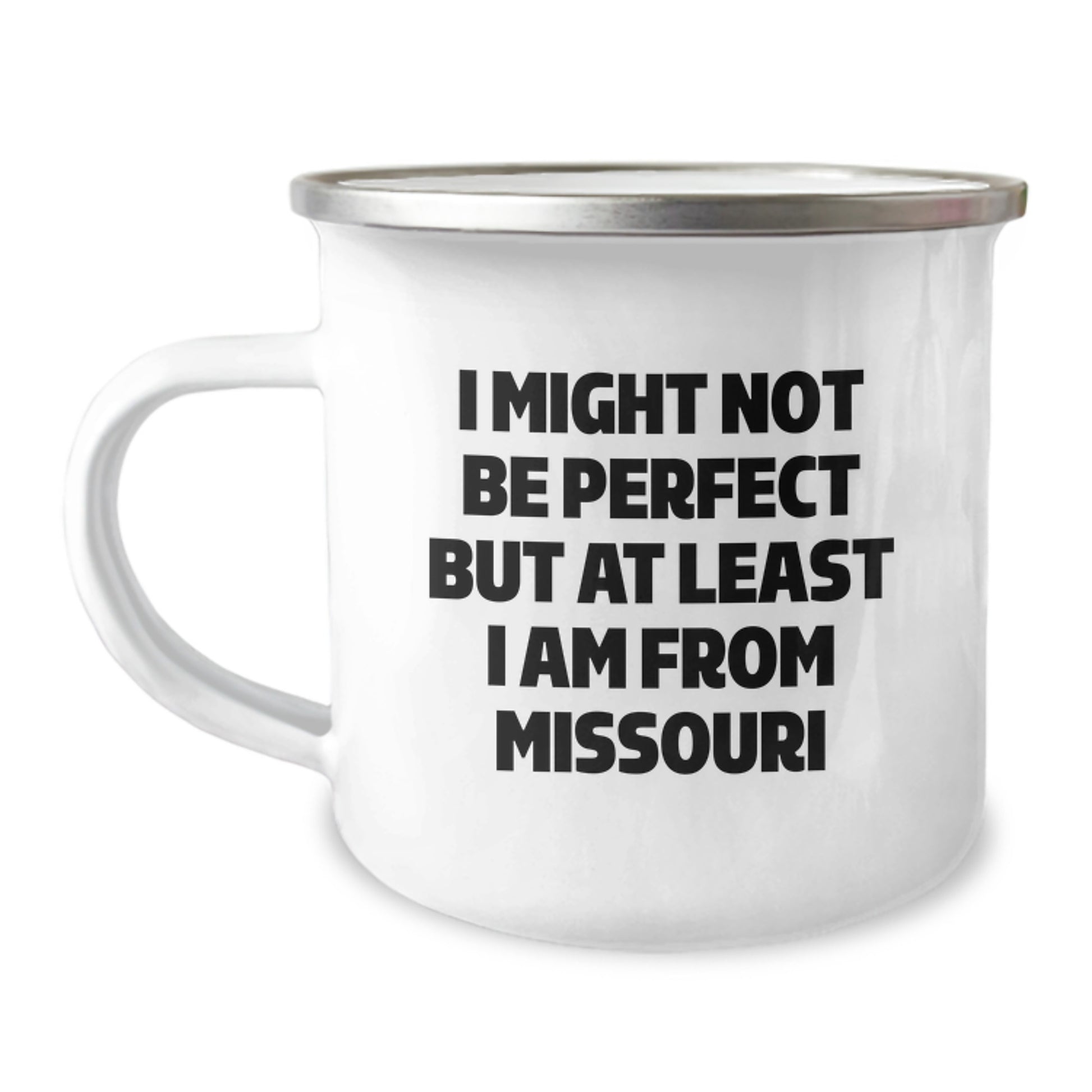 Missouri Camping Mug Gifts from Friends for Men and Women 'I Might Not Be Perfect' - Image 1