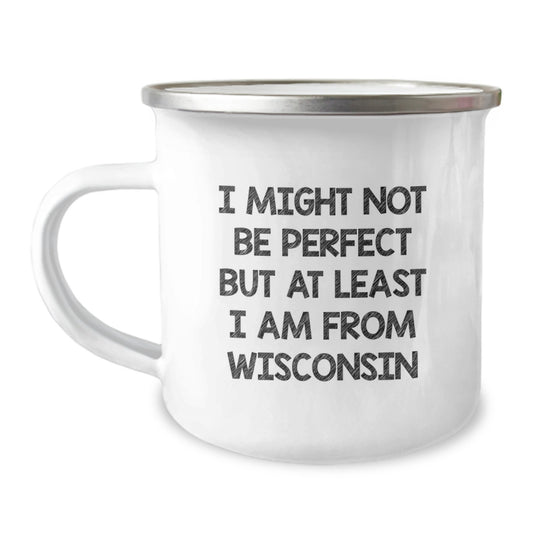 Wisconsin Gifts from Friends for Men, Cute Camping Mug with 'I Might Not Be Perfect' - Image 1