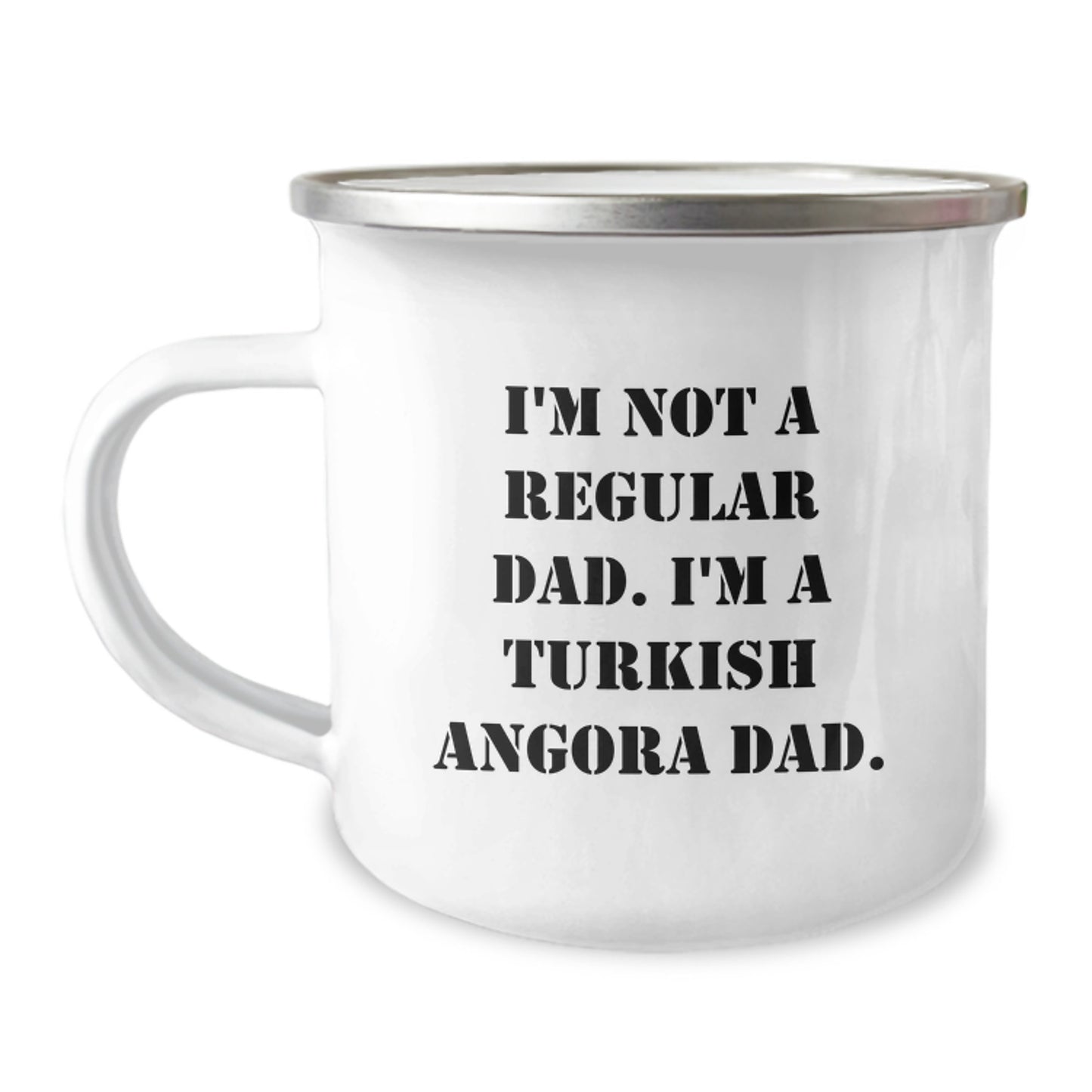 Funny Turkish Angora Cat Dad Gifts from Men to Friends for Graduation, Unique Camping Mug for Turkish Angora Cat Lovers, I'm Not A Regular Dad. I'm A Turkish Angora Dad. - Image 1