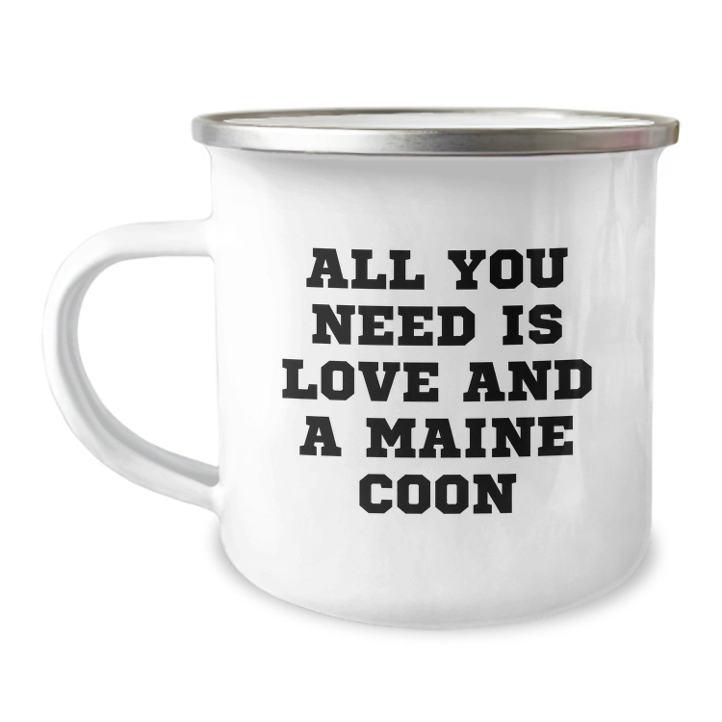 Funny Maine Coon Cat Gifts from Friends, Gifts for Maine Coon Cat Lovers, All You Need Is Love And A Maine Coon Camping Mug for Graduation, Unique Gifts from Family to Friends - Image 1