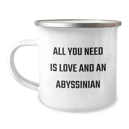 Abyssinian Cat Lovers Graduation Gifts from Friends to Family - 'All You Need Is Love And An Abyssinian' Funny Camping Mug for Women Men - Image 1