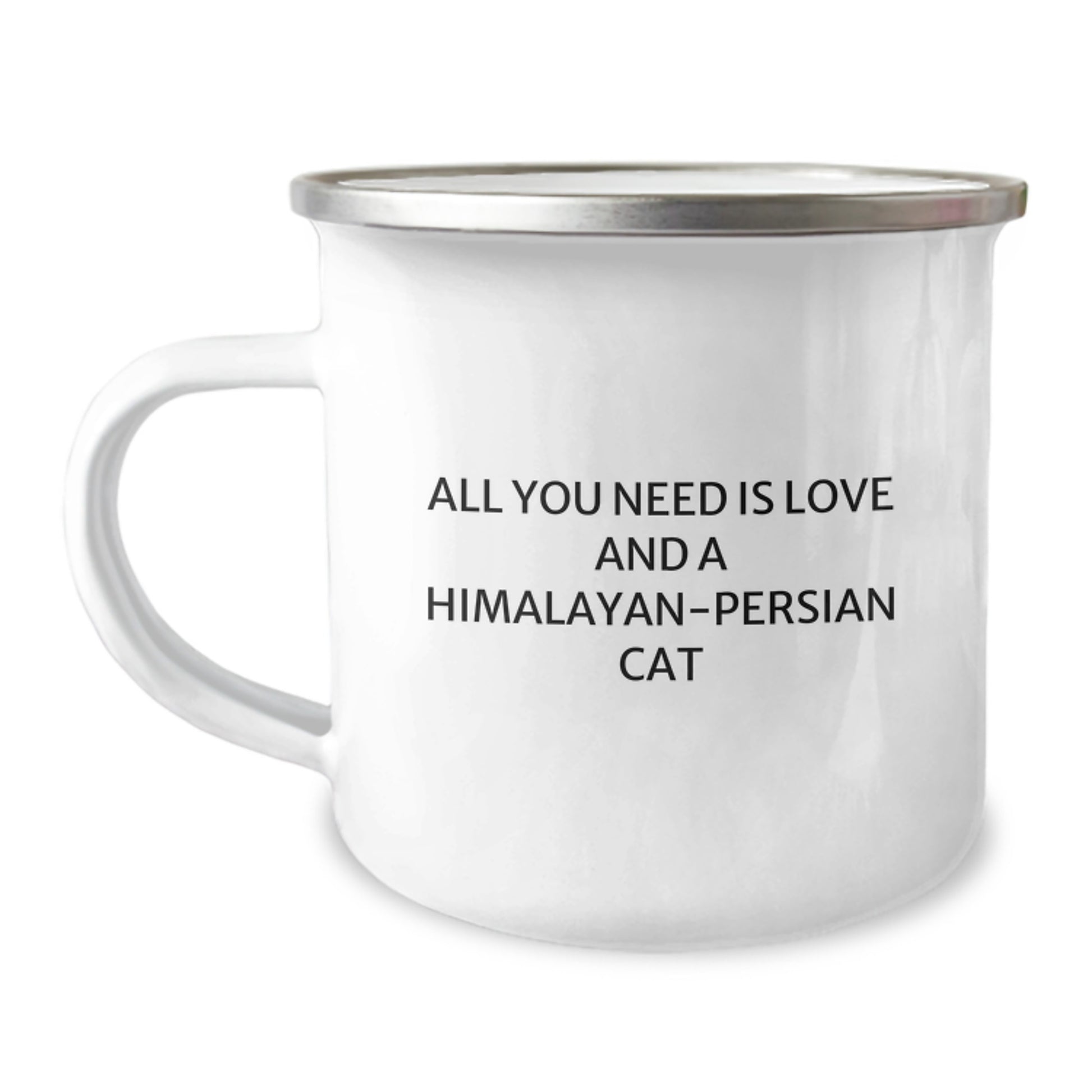 Funny Himalayan-Persian Cat Christmas Unique Gifts from Family, Friends, or Coworkers - Camping Mug with All You Need Is Love And A Himalayan-persian Cat Quote - Image 1