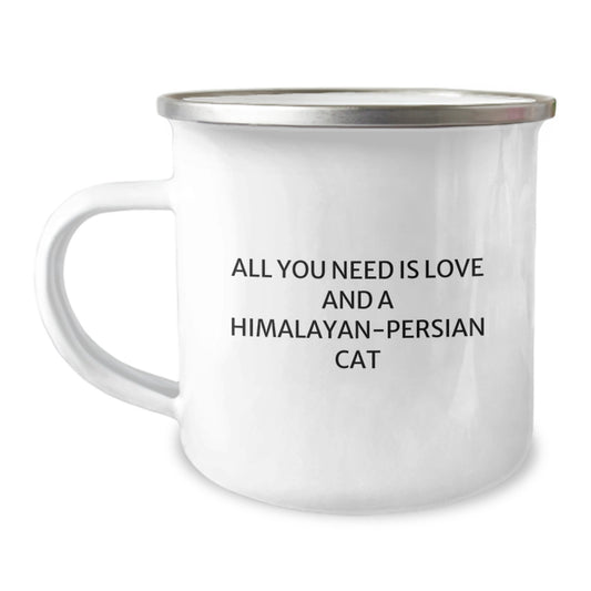Funny Himalayan-Persian Cat Christmas Unique Gifts from Family, Friends, or Coworkers - Camping Mug with All You Need Is Love And A Himalayan-persian Cat Quote - Image 1