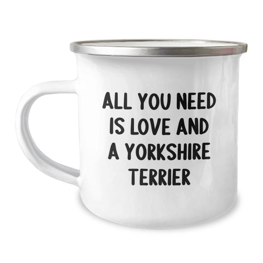Love Yorkshire Terrier Dog Gifts from Friends - Birthday Camping Mug - 'All You Need Is Love' - Image 1