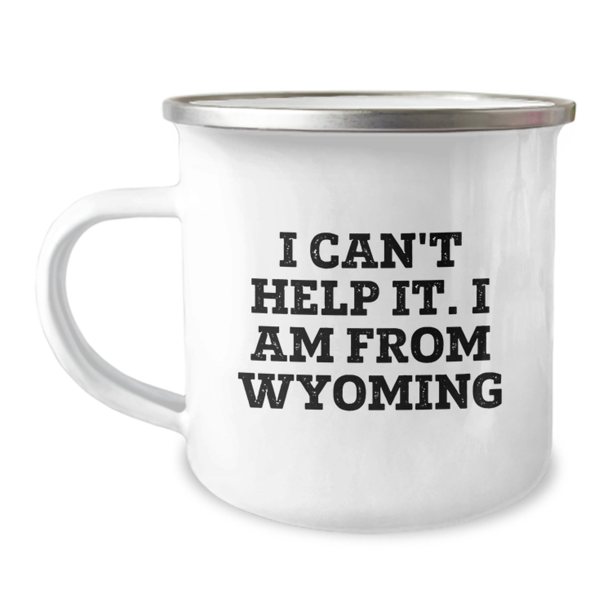 Funny Wyoming Gifts from Friends to Family Members - Christmas Unique Gifts for Wyoming Lovers Camping Mug - I Can't Help It. I Am From Wyoming - Image 1