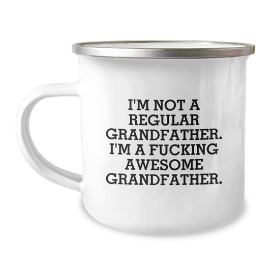 Funny Grandfather Gifts for Men - I'm A F--king Awesome Grandfather Camping Mug, Gifts from Men to Grandfather, Perfect for Christmas Unique Gifts - Image 1