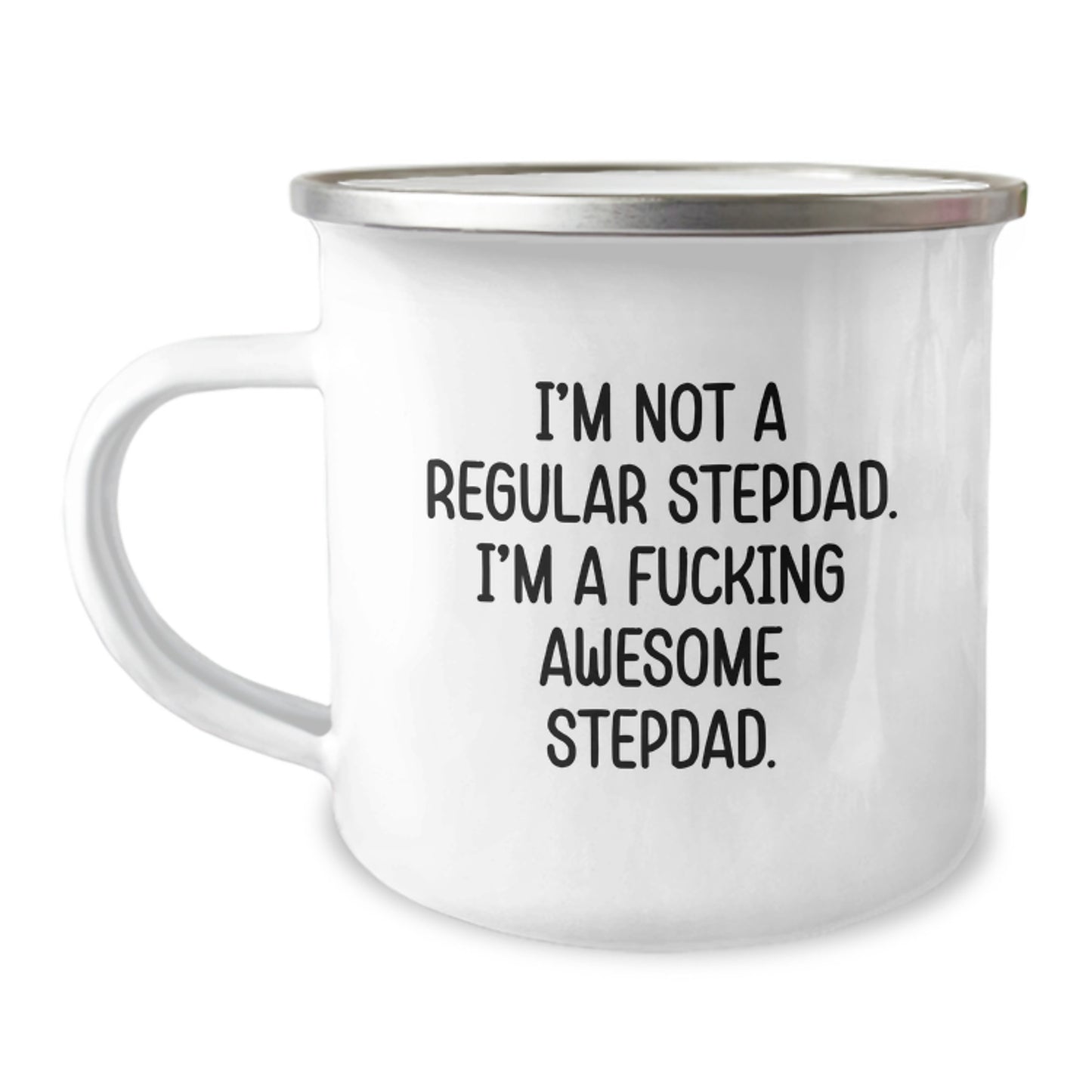 Funny Stepdad Gifts from Men to Stepdad, Perfect Camping Mug for Christmas Unique Gifts, I'm Not A Regular Stepdad. I'm A F--king Awesome Stepdad. - Image 1