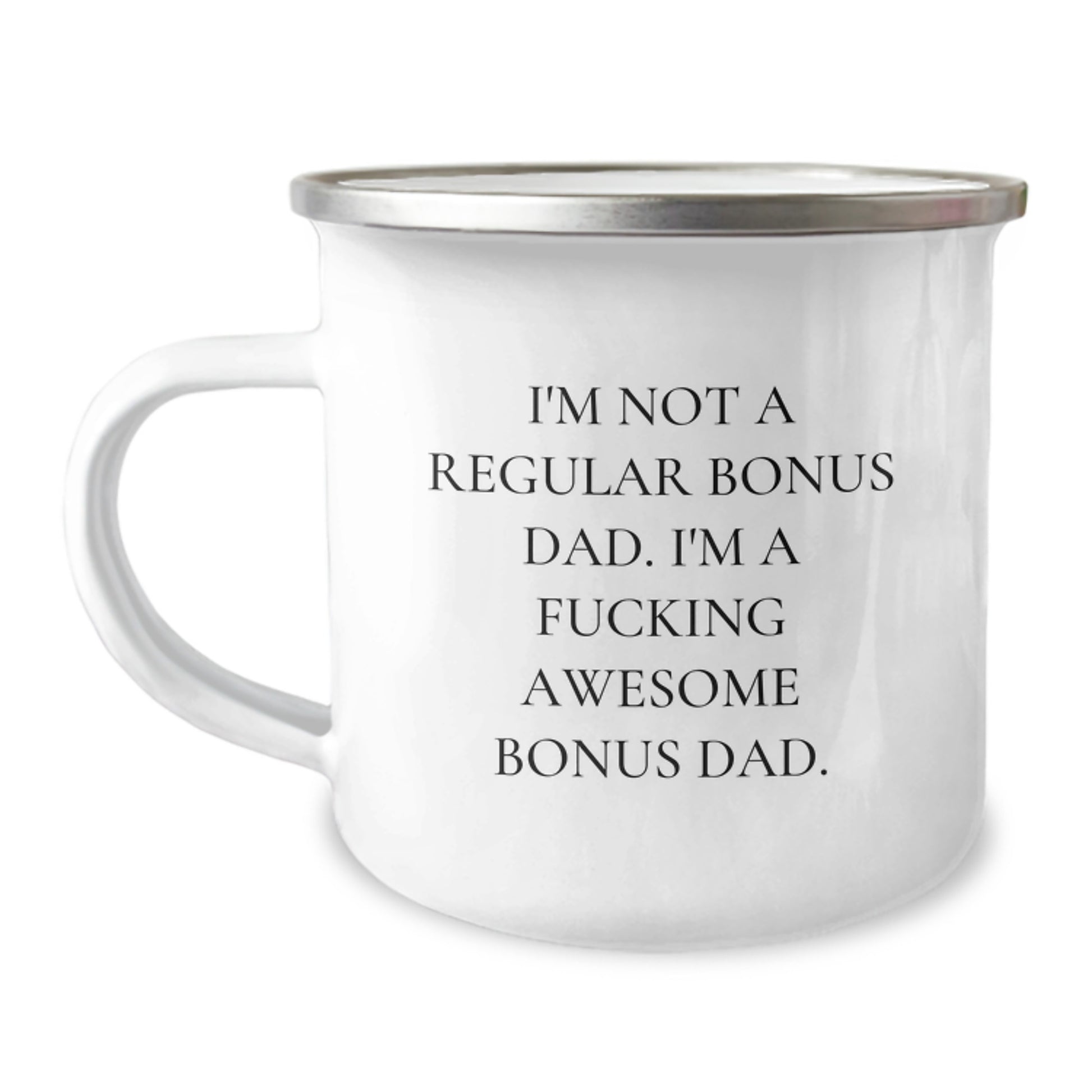 Funny Bonus Dad Gifts for Men - 'I'm Not A Regular Bonus Dad' Camping Mug, Unique Christmas Memorable Presents for Dad, Father's Day, Birthday - Image 1