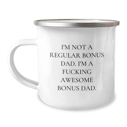 Funny Bonus Dad Gifts for Men - 'I'm Not A Regular Bonus Dad' Camping Mug, Unique Christmas Memorable Presents for Dad, Father's Day, Birthday - Image 1