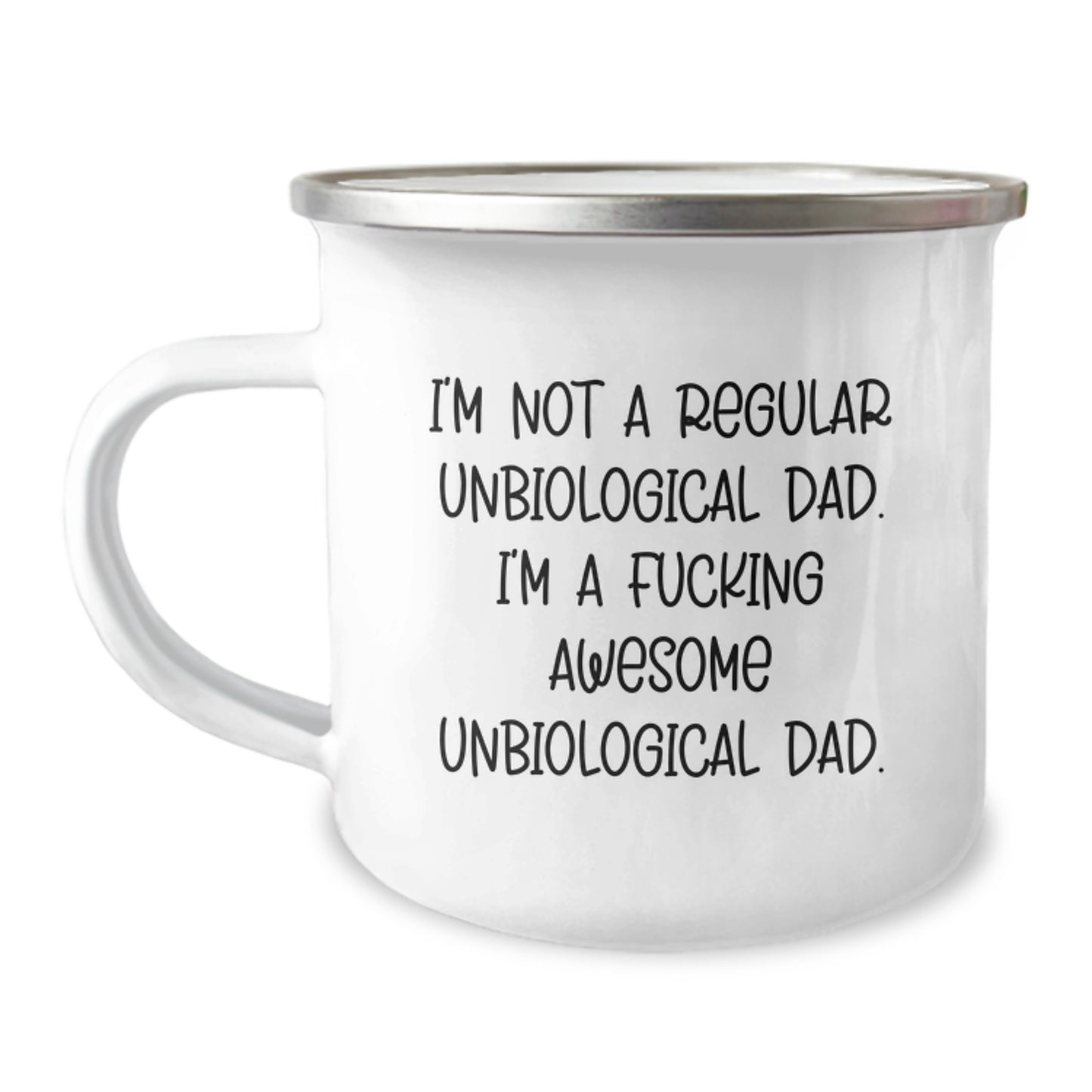Unbiological Dad Camping Mug Gifts from Men to Unbiological Dad, Funny Quote Inside, 12 oz Stainless Steel with Enamel Finish, Perfect for Graduation Unique Gifts - Image 1