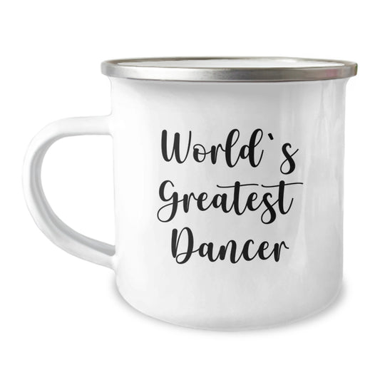 Funny Dancer Gifts for Dad World's Greatest Dancer Camping Mug, Gifts from Father's Day Unique Gifts for Men, Stainless Steel with Enamel Finish - Image 1