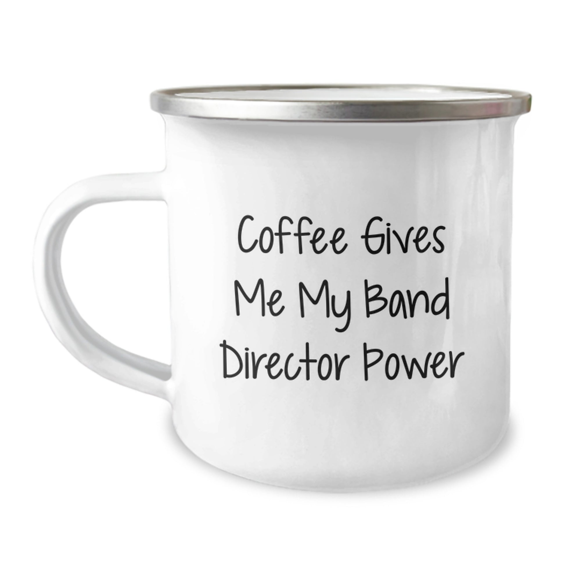 Funny Band Director Gifts from Friends - Coffee Gives Me My Power Camping Mug for Graduation - Image 1