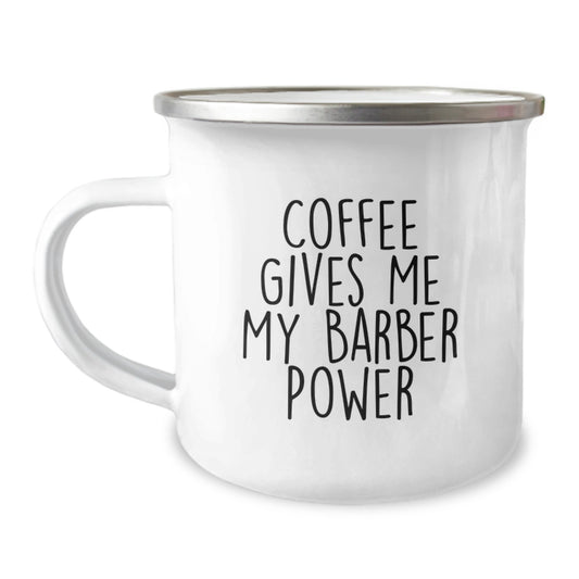 Funny Barber Gifts from Friends for Graduation Unique Gifts - 'Coffee Gives Me My Barber Power' Enamel Camping Mug - Image 1