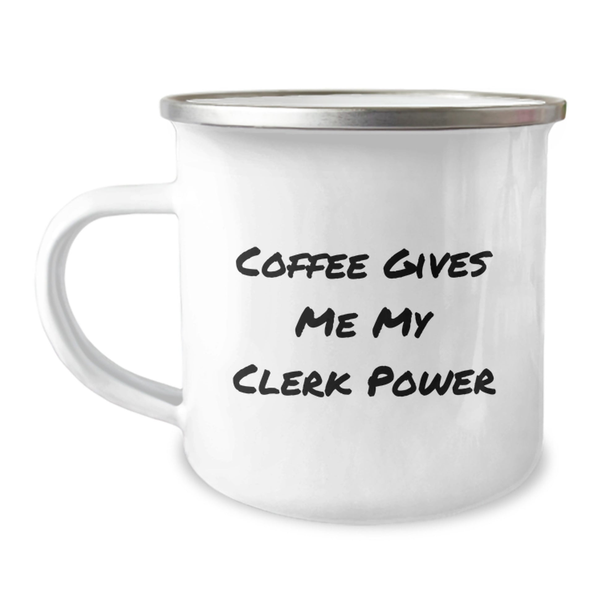 Clerk Power Coffee Mug for Graduation Gifts from Friends, Family, or Coworkers, Funny Quote: 'Coffee Gives Me My Clerk Power' - Image 1