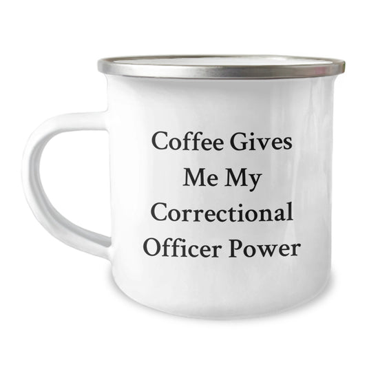 Funny Correctional Officer Gifts from Men, Correctional Officer Camping Mug - Christmas Unique Funny Mug with 'Coffee Gives Me My Correctional Officer Power' - Image 1