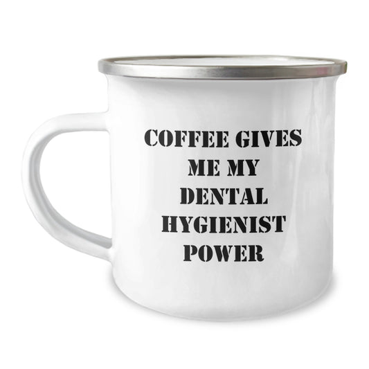 Funny Dental Hygienist Gifts from Friends - Coffee Gives Me My Power Graduation Unique Gifts for Her - 12 oz Stainless Steel Camping Mug - Image 1