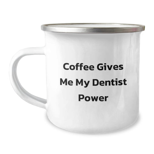 Funny Dentist Gifts for Graduation, 'Coffee Gives Me My Dentist Power' Camping Mug for Men, Women, or Friends from Family - Image 1