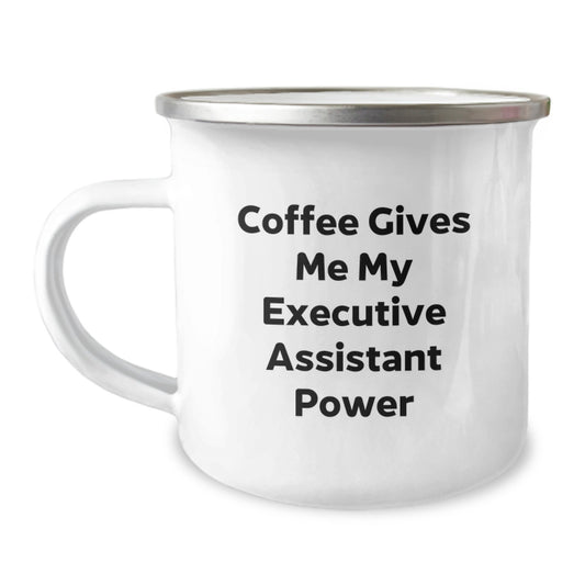 Funny Coffee Executive Assistant Gifts for Birthday, 'Coffee Gives Me My Executive Assistant Power' Enamel Camping Mug, 12 oz, Stainless Steel, Gifts from Coworkers, for Executive Assistant - Image 1