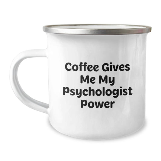 Funny Psychologist Gifts for Men, Women, Friends, Coworkers, Family, Unique Graduation Gifts, Camping Mug, Coffee Gives Me My Psychologist Power - Image 1