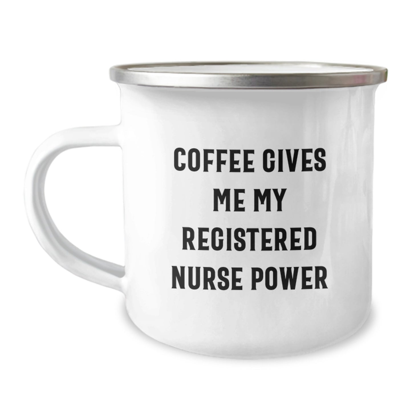 Funny Registered Nurse Gifts from Family to Friends, Unique Graduation Gifts for Registered Nurse, Camping Mug with Quote 'Coffee Gives Me My Registered Nurse Power' - Image 1