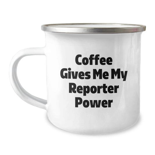 Funny Reporter Gifts from Friends for Men Camping Mug - Coffee Gives Me My Reporter Power - Image 1