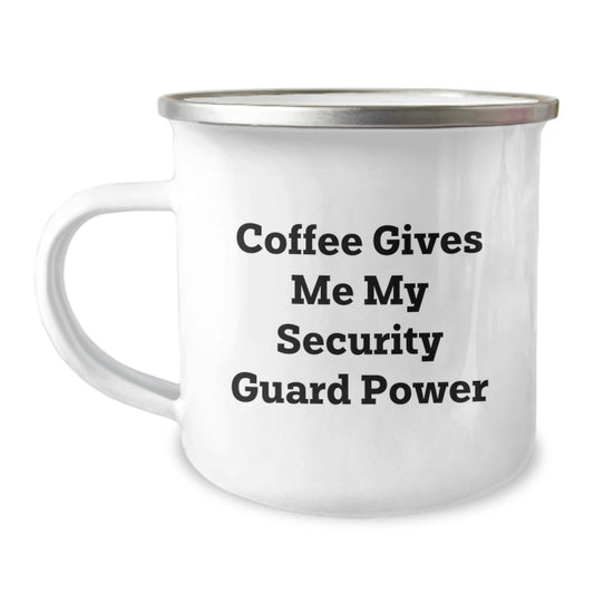 Funny Security Guard Gifts from Friends, Funny Security Guard Graduation Unique Gifts for Men, Coffee Gives Me My Security Guard Power Stainless Steel Camping Mug - Image 1