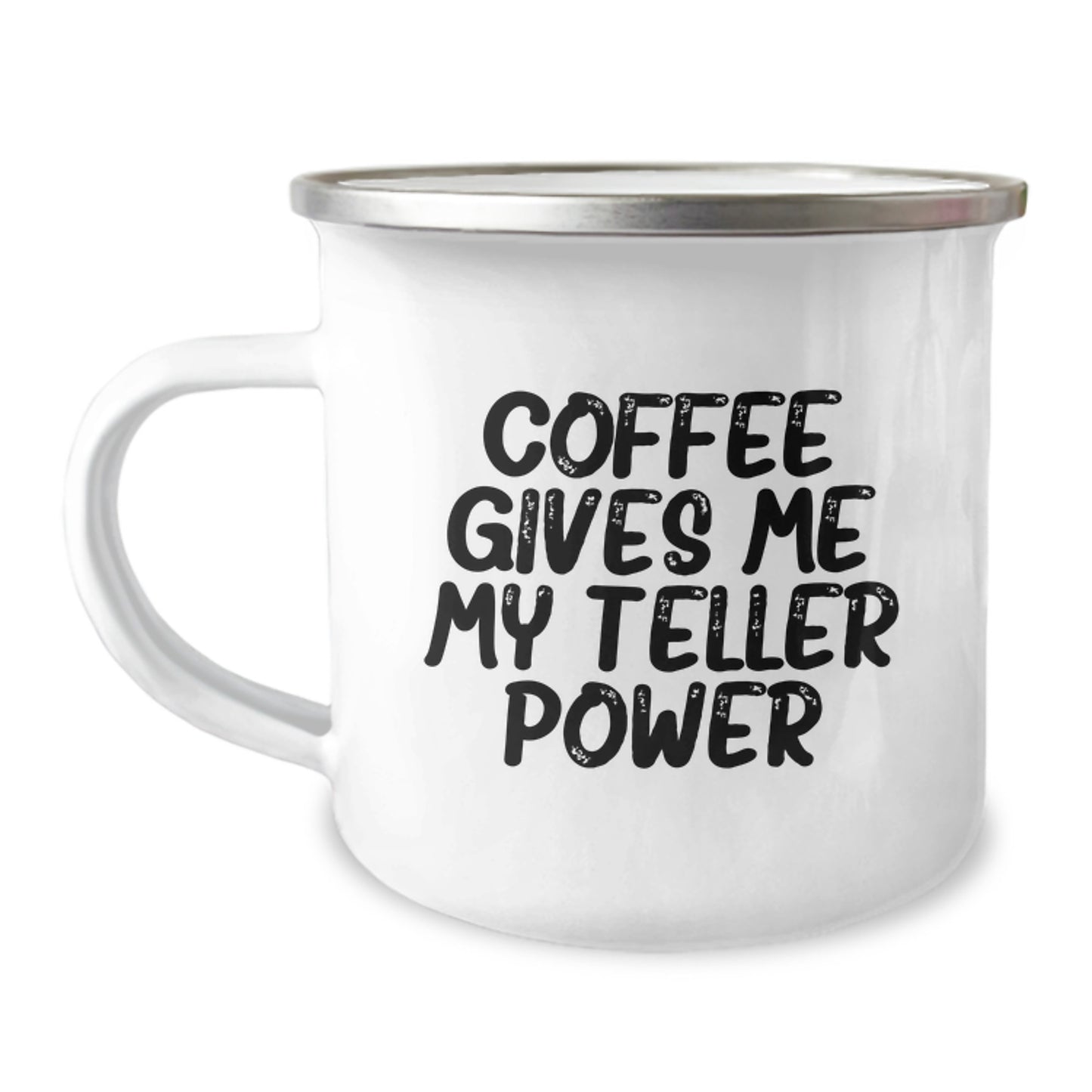 Teller Power Coffee Mug Gifts from Friends for Birthday, Funny Camping Mug 'Coffee Gives Me My Teller Power' - Image 1