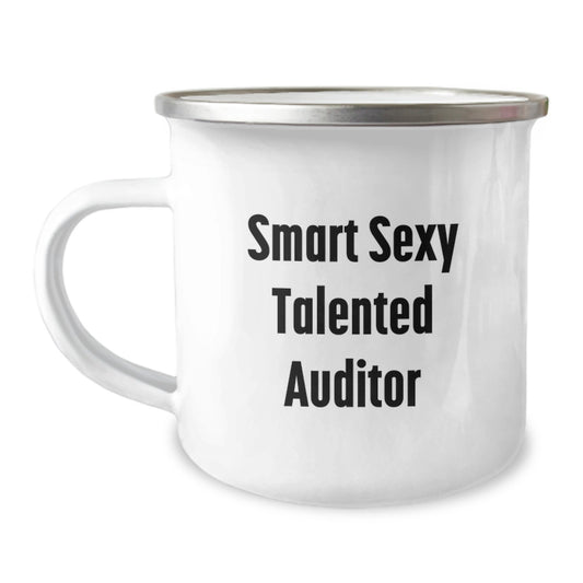 Funny Auditor Gifts for Women Gifts from Friends for Auditor Graduation Unique Gifts Smart Sexy Talented Auditor Camping Mug - Image 1