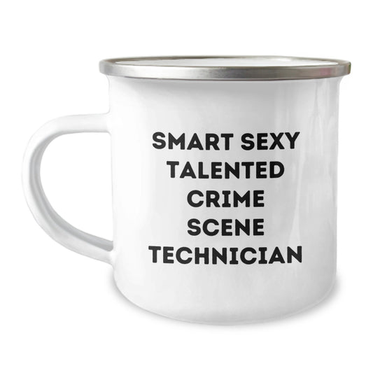 Gifts from Family for Smart Sexy Talented Crime Scene Technician Graduation Unique Gifts - Crime Scene Technician Camping Mug - Image 1