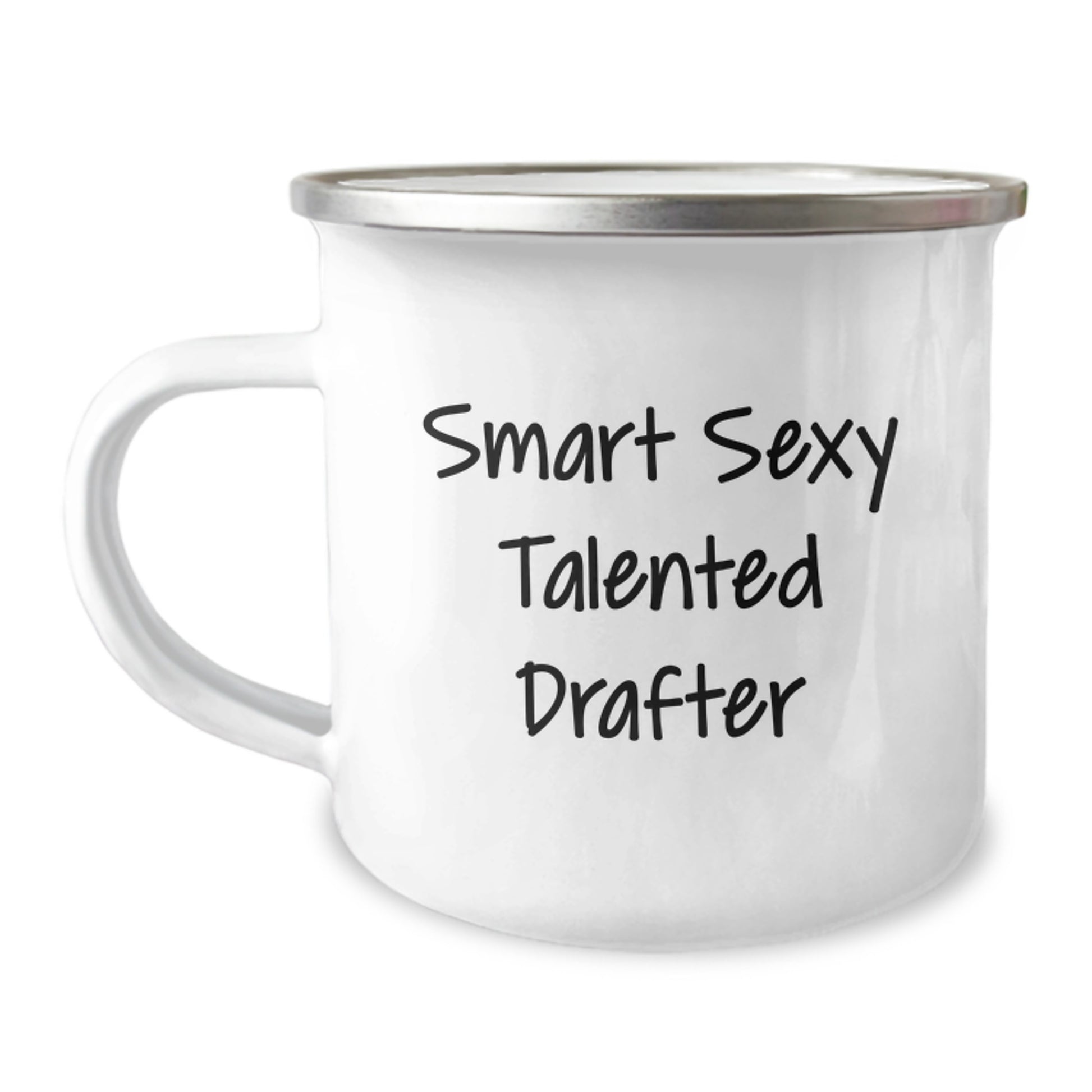 Smart Sexy Talented Drafter Funny Graduation Gifts from Friends to Daughters for Drafter Camping Mug - Image 1