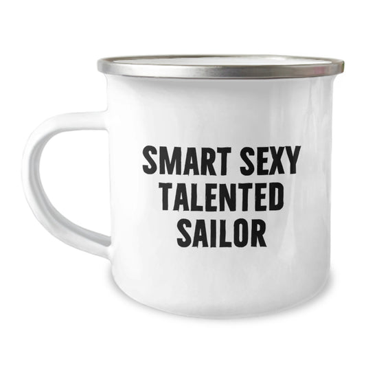 Funny Sailor Gifts from Family Friends for Men - Smart Sexy Talented Sailor Christmas Unique Mug, Camping Outdoor Coffee - Image 1