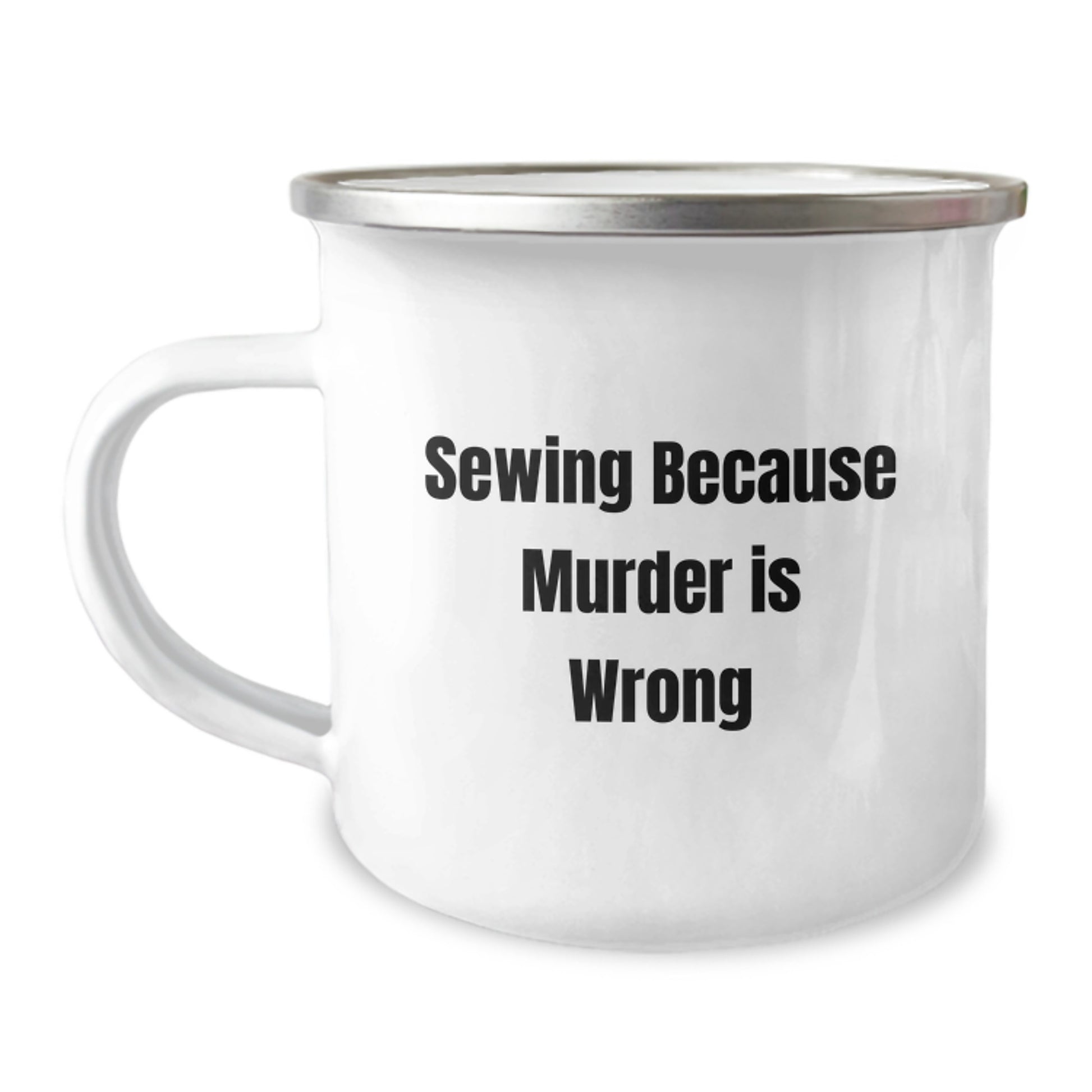 Funny Sewing Gifts from Friends, Birthday Unique Sewing Mugs for Sewing Enthusiasts, Camping Mug with Sewing Because Murder Is Wrong Quote - Image 1