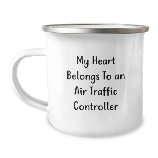 Funny Air Traffic Controller Gifts, Birthday Unique Gifts for an ATC Friend, Camping Mug with My Heart Belongs To An Air Traffic Controller Quote - Image 1