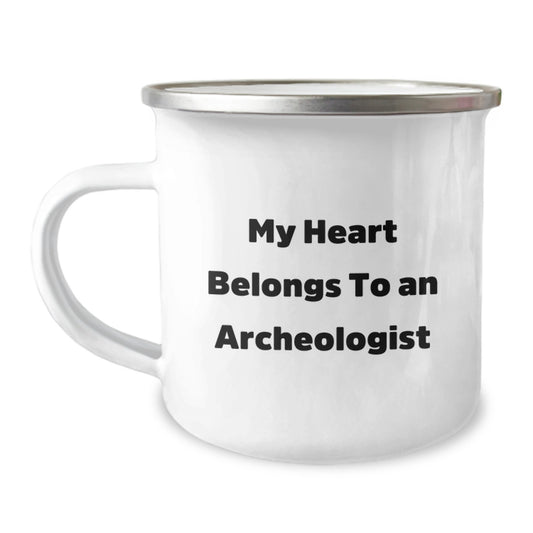 Gifts for Archeologists, Funny Quote 'My Heart Belongs' Camping Mug for Christmas Unique Gifts from Friends & Family - Image 1