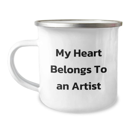 Funny Artist Gifts from Friends for Christmas - Artist Camping Mug My Heart Belongs To An Artist - Image 1
