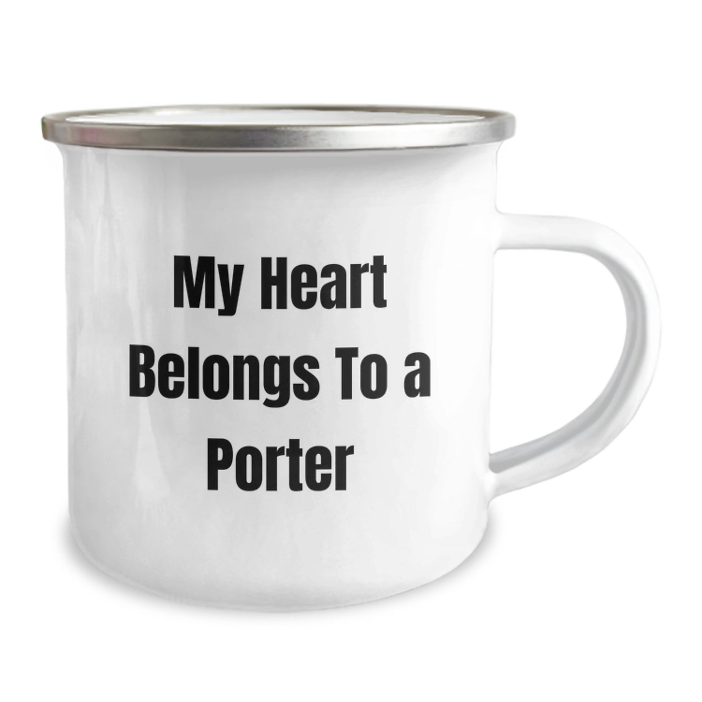 Funny Gifts from Friends for Porter, Christmas Unique Camping Mug, My Heart Belongs To A Porter Quote, Portable and Durable Stainless Steel - Image 2